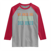 My Jokes Are Officially Dad Jokes Raglan Shirt Funny New Dad First Fathers Day
