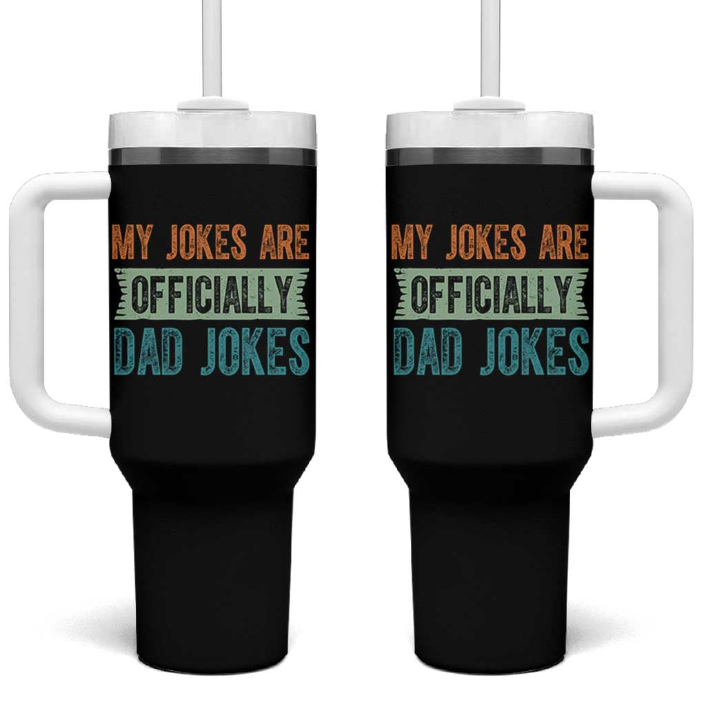My Jokes Are Officially Dad Jokes Tumbler With Handle Funny New Dad First Fathers Day
