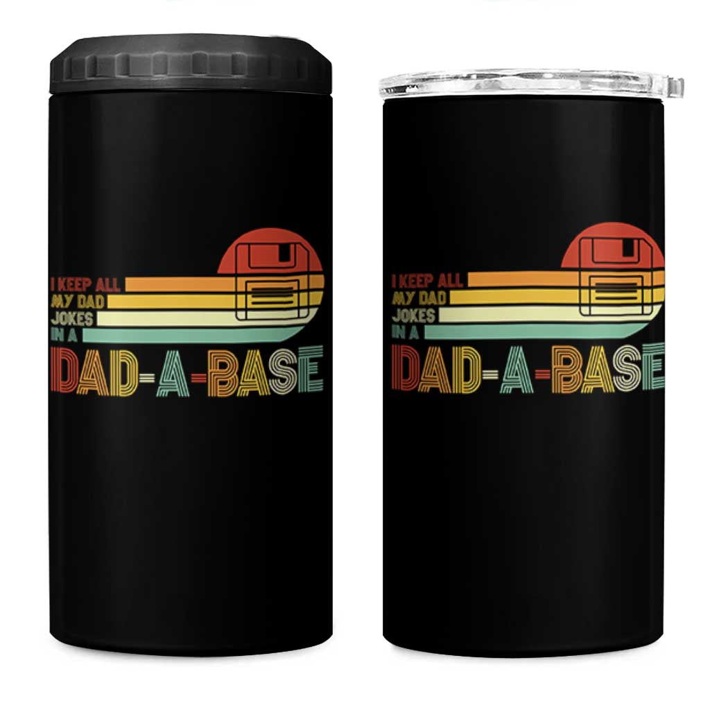 Funny Dad Jokes In A Dad-a-base 4 in 1 Can Cooler Tumbler Retro Vintage Fathers Day