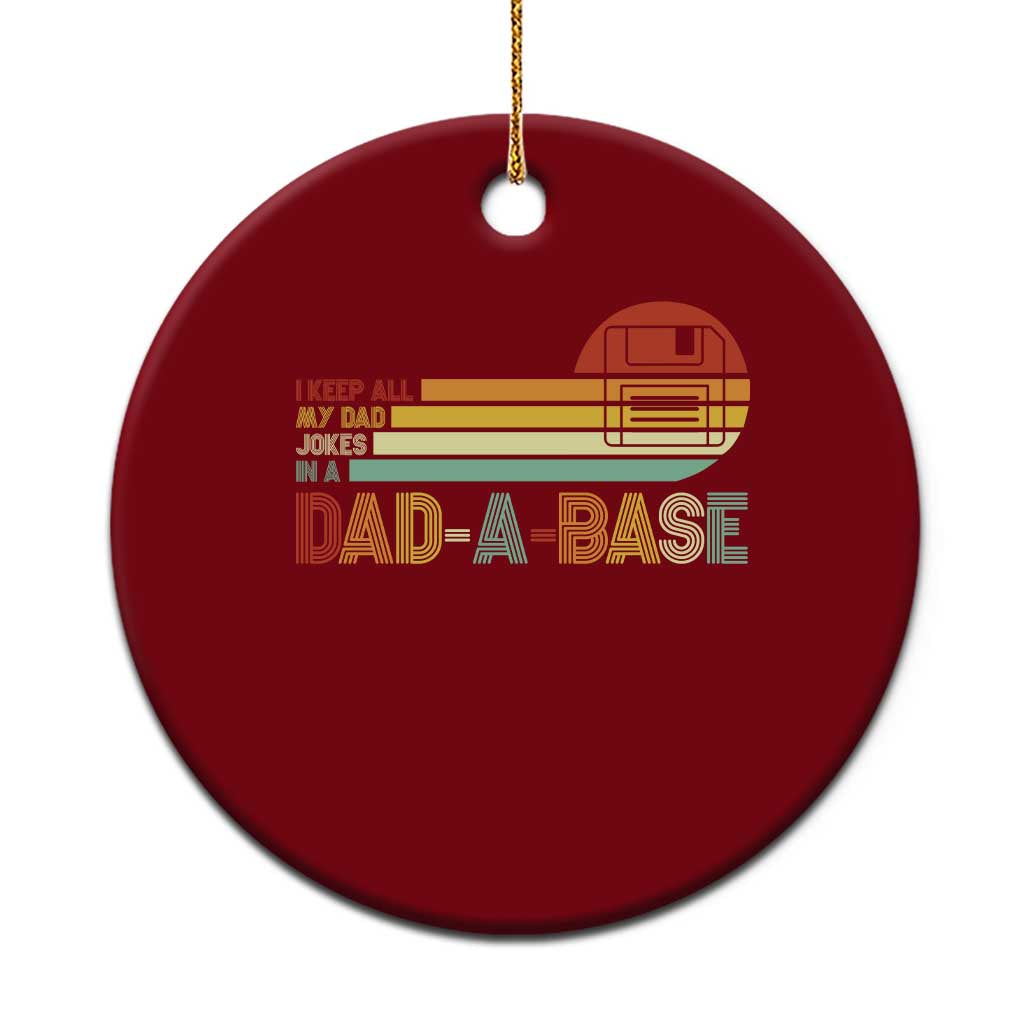Funny Dad Jokes In A Dad-a-base Ceramic Ornament Retro Vintage Fathers Day - Wonder Print Shop