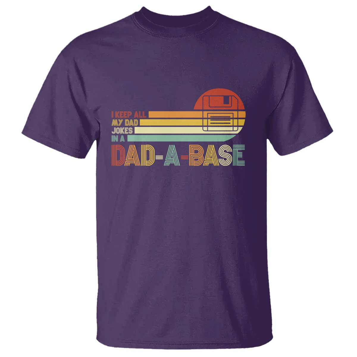 Funny Dad Jokes In A Dad-a-base T Shirt Retro Vintage Fathers Day