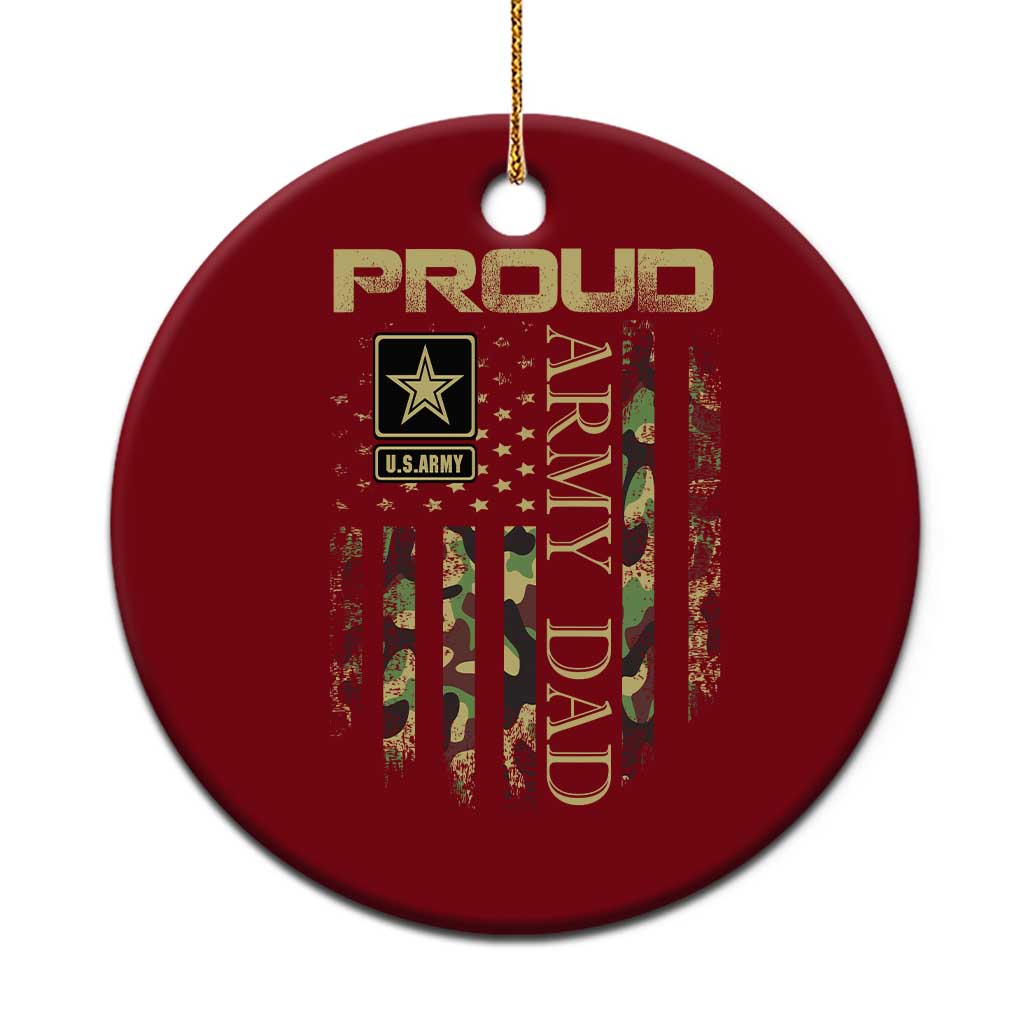 Proud Army Dad Ceramic Ornament Military Father US Army Camo Flag