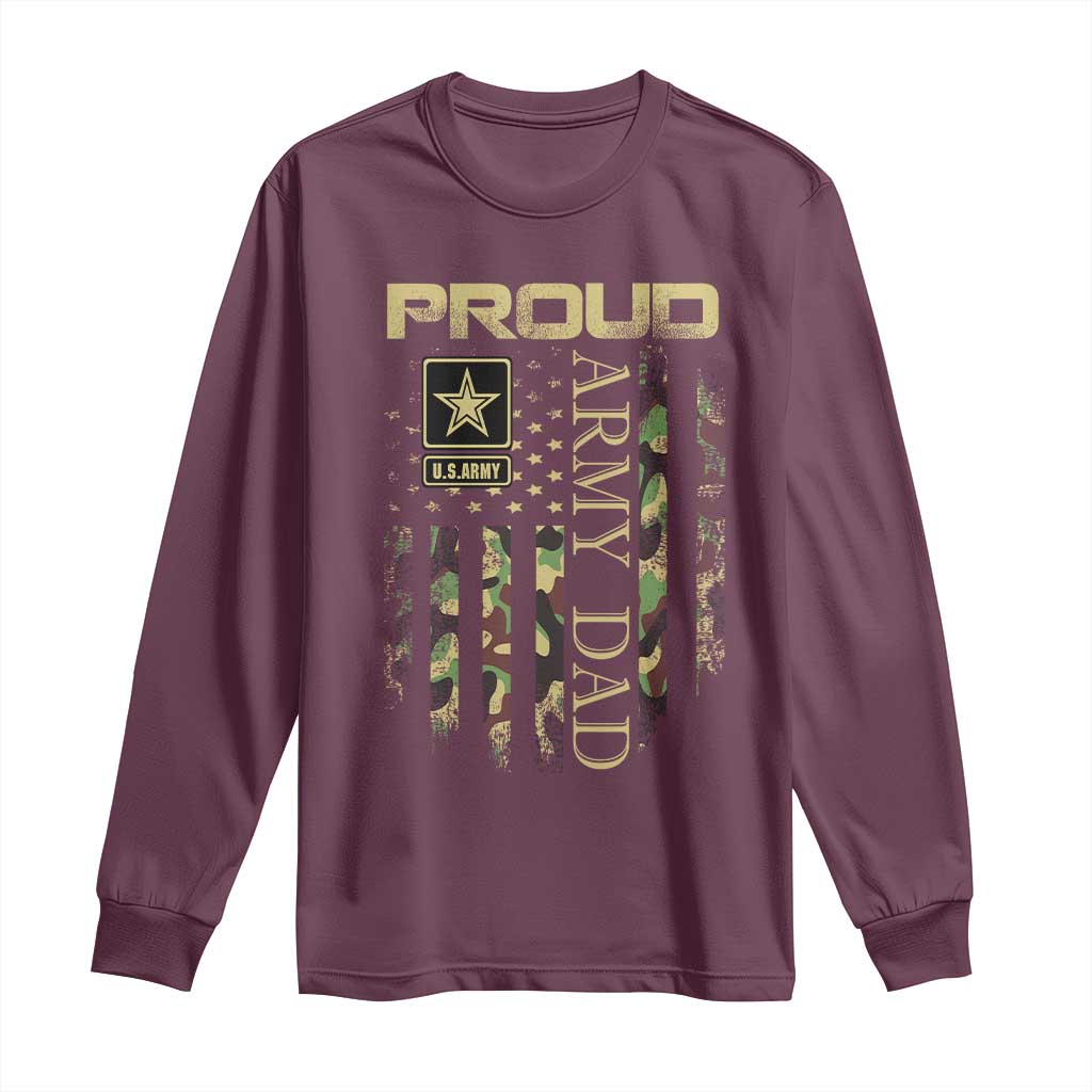 Proud Army Dad Long Sleeve Shirt Military Father US Army Camo Flag