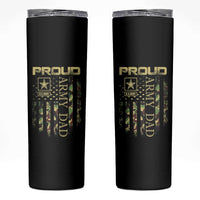 Proud Army Dad Skinny Tumbler Military Father US Army Camo Flag