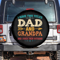 I Have Two Titles Dad And Grandpa Spare Tire Cover Retro Father's Day Grandpa Gift