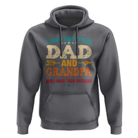 I Have Two Titles Dad And Grandpa Hoodie Retro Father's Day Grandpa Gift