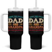 I Have Two Titles Dad And Grandpa Tumbler With Handle Retro Father's Day Grandpa Gift