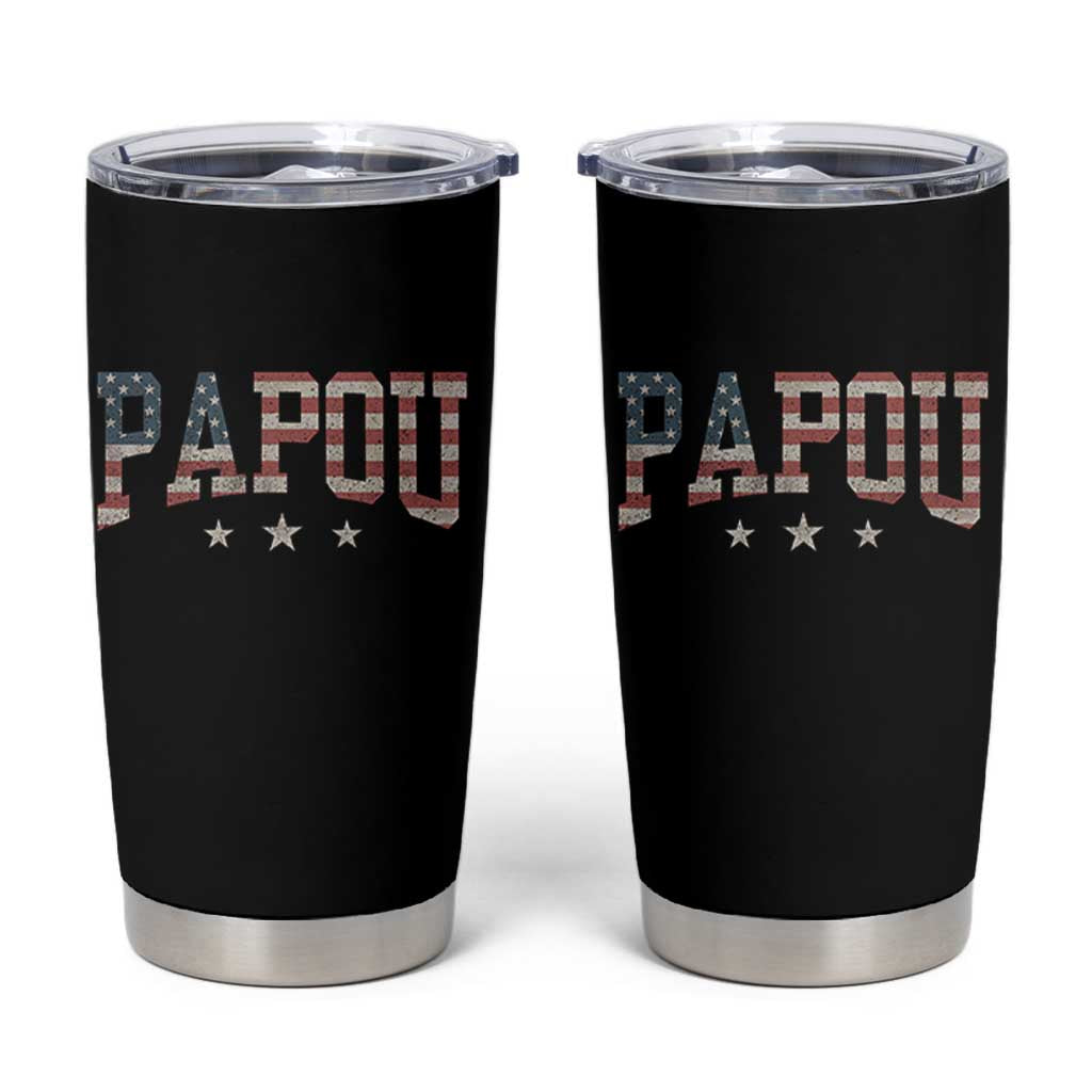 Papou Tumbler Cup New Grandpa Father’s Day USA Flag Patriotic