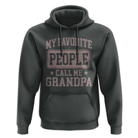 My Favorite People Call Me Grandpa Hoodie Retro Father's Day Grandpa Gift