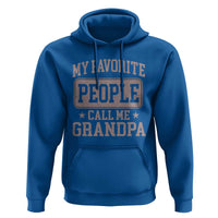 My Favorite People Call Me Grandpa Hoodie Retro Father's Day Grandpa Gift