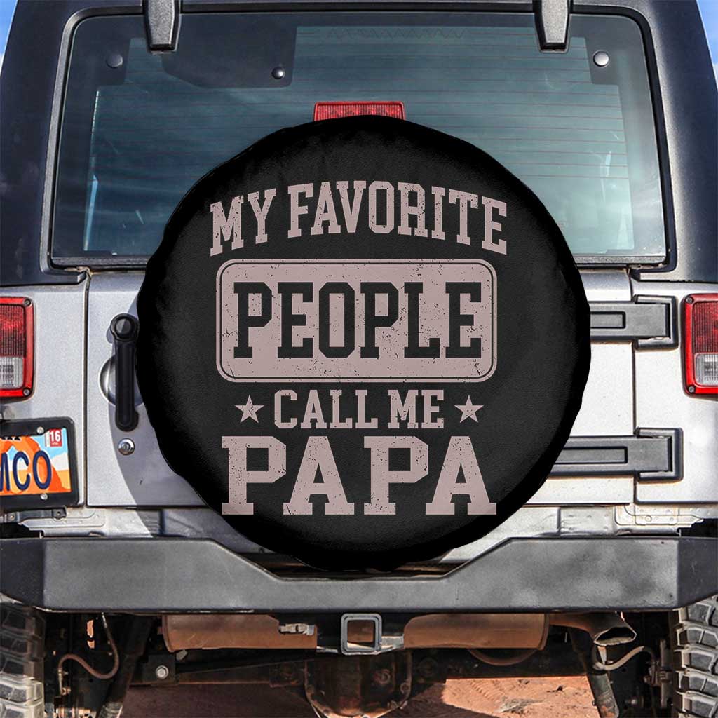My Favorite People Call Me Papa Spare Tire Cover Retro Fathers Day Gift - Wonder Print Shop