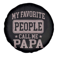 My Favorite People Call Me Papa Spare Tire Cover Retro Fathers Day Gift - Wonder Print Shop