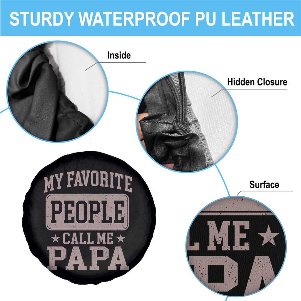 My Favorite People Call Me Papa Spare Tire Cover Retro Fathers Day Gift - Wonder Print Shop