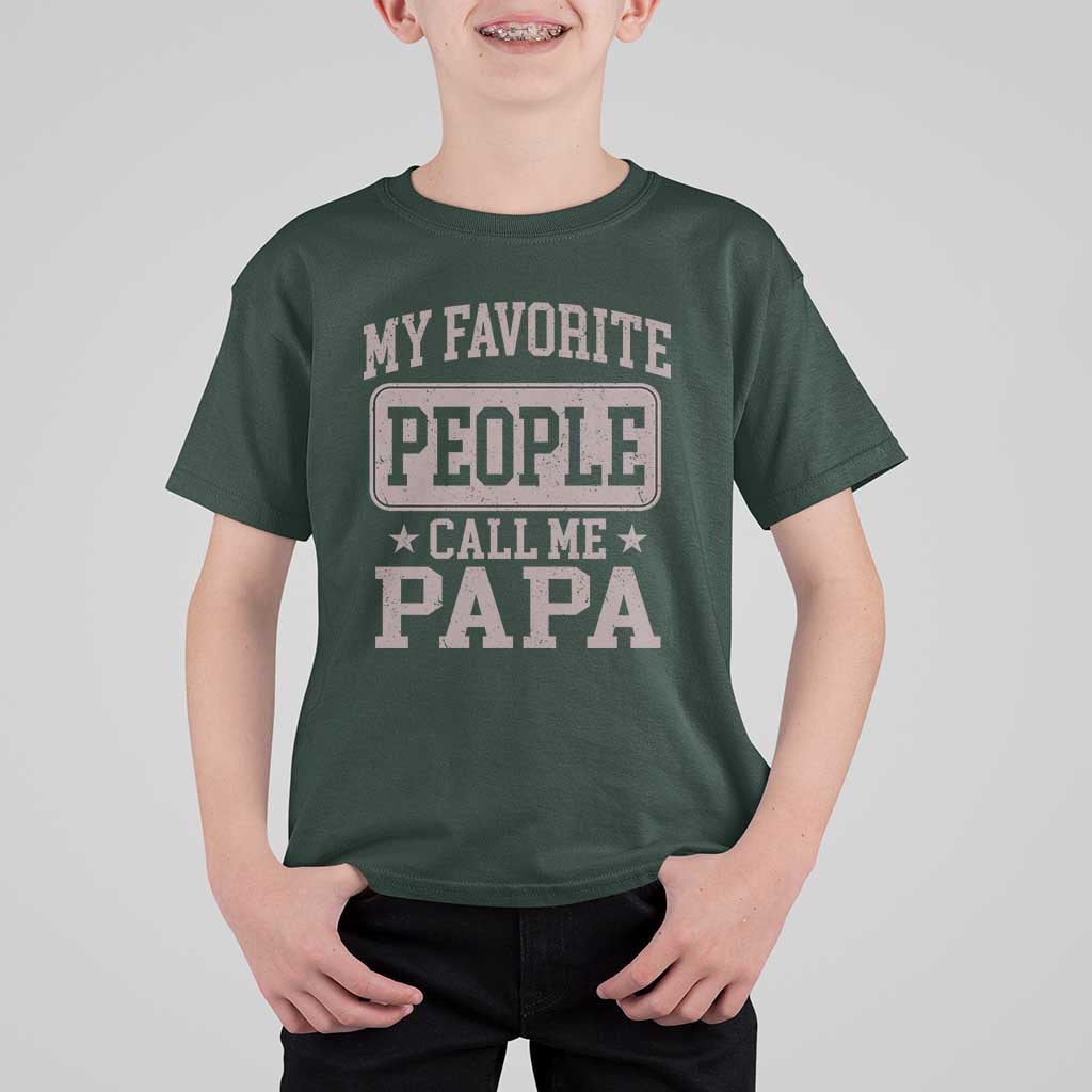 My Favorite People Call Me Papa T Shirt For Kid Retro Fathers Day Gift - Wonder Print Shop