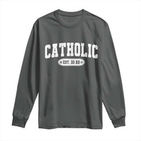 Catholic Since 33 AD Long Sleeve Shirt Vintage Varsity Crucifix Jesus Eucharist Christianity