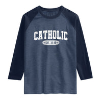 Catholic Since 33 AD Raglan Shirt Vintage Varsity Crucifix Jesus Eucharist Christianity