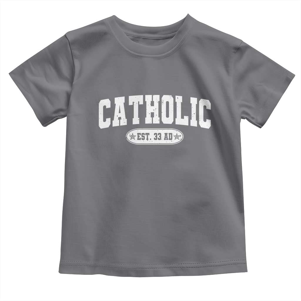 Catholic Since 33 AD Toddler T Shirt Vintage Varsity Crucifix Jesus Eucharist Christianity