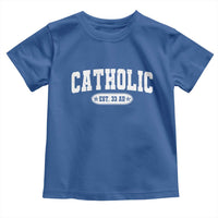Catholic Since 33 AD Toddler T Shirt Vintage Varsity Crucifix Jesus Eucharist Christianity