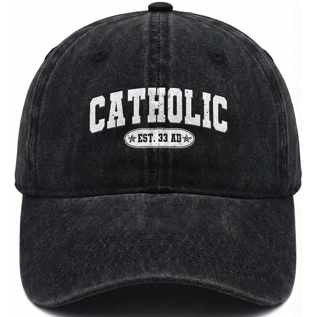 Catholic Since 33 AD Washed Cotton Baseball Cap Vintage Varsity Crucifix Jesus Eucharist Christianity