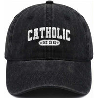 Catholic Since 33 AD Washed Cotton Baseball Cap Vintage Varsity Crucifix Jesus Eucharist Christianity