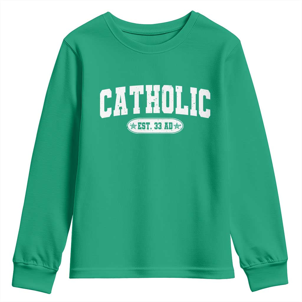 Catholic Since 33 AD Youth Sweatshirt Vintage Varsity Crucifix Jesus Eucharist Christianity