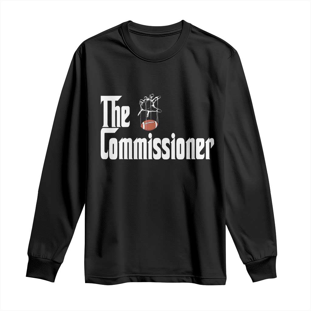 Fantasy Football Commissioner Long Sleeve Shirt Draft Party Commish FFL - Wonder Print Shop