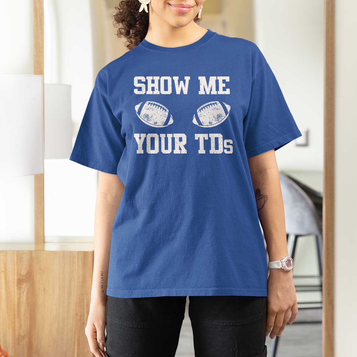 Funny Fantasy Football T Shirt For Women Show Me Your TDs Draft Party commish FFL - Wonder Print Shop