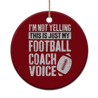 Football Coach Ceramic Ornament Cool Distressed Vintage Funny Not Yelling - Wonder Print Shop