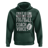 Football Coach Hoodie Cool Distressed Vintage Funny Not Yelling - Wonder Print Shop