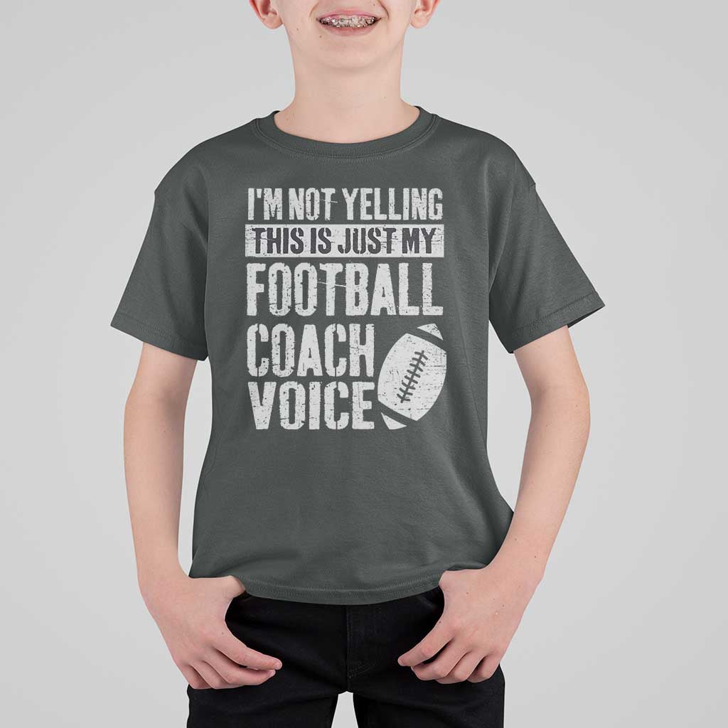 Football Coach T Shirt For Kid Cool Distressed Vintage Funny Not Yelling - Wonder Print Shop