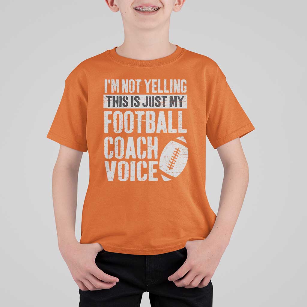 Football Coach T Shirt For Kid Cool Distressed Vintage Funny Not Yelling - Wonder Print Shop