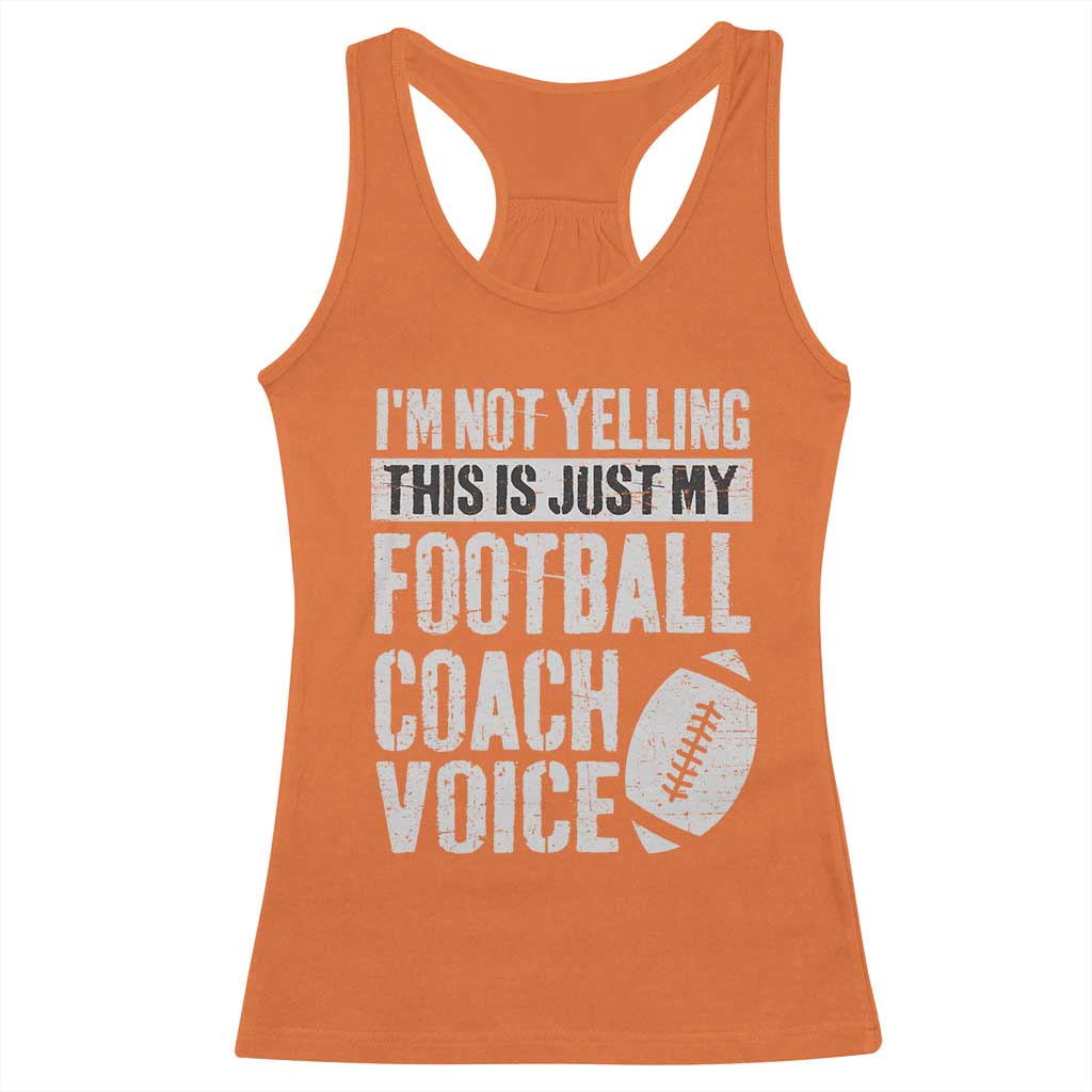 Football Coach Racerback Tank Top Cool Distressed Vintage Funny Not Yelling - Wonder Print Shop