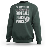 Football Coach Sweatshirt Cool Distressed Vintage Funny Not Yelling - Wonder Print Shop
