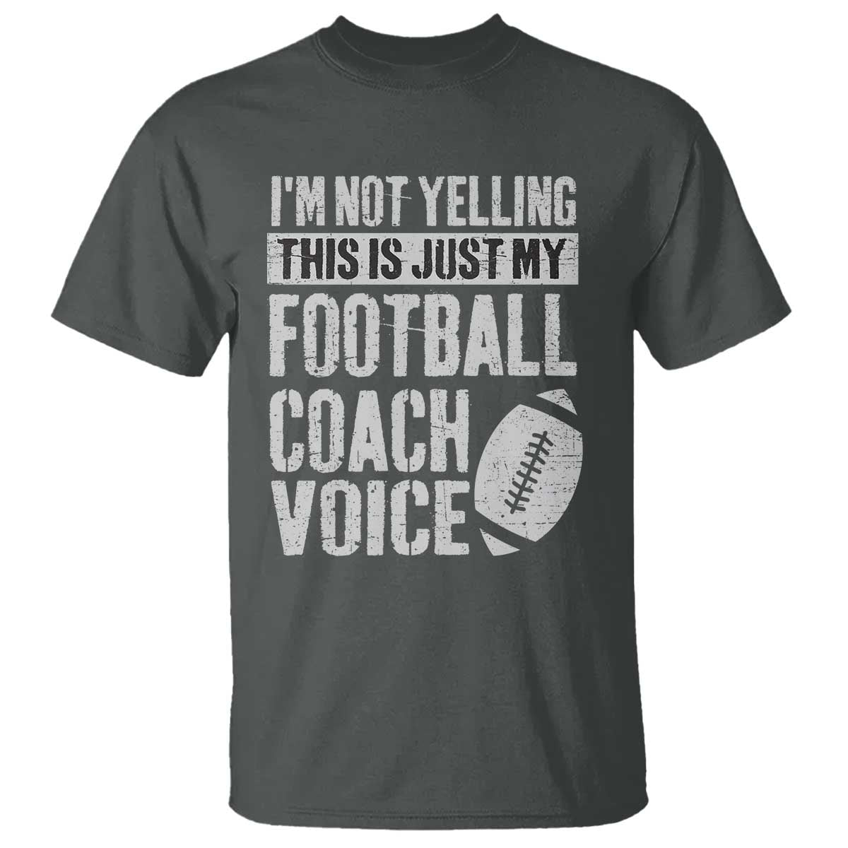 Football Coach T Shirt Cool Distressed Vintage Funny Not Yelling - Wonder Print Shop