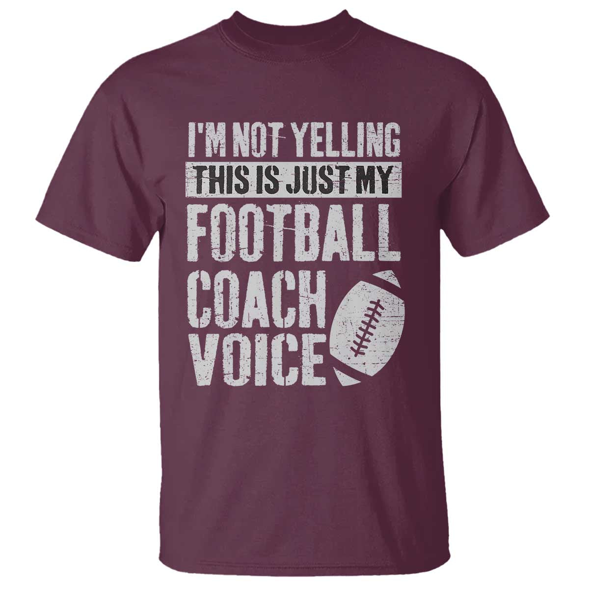 Football Coach T Shirt Cool Distressed Vintage Funny Not Yelling - Wonder Print Shop