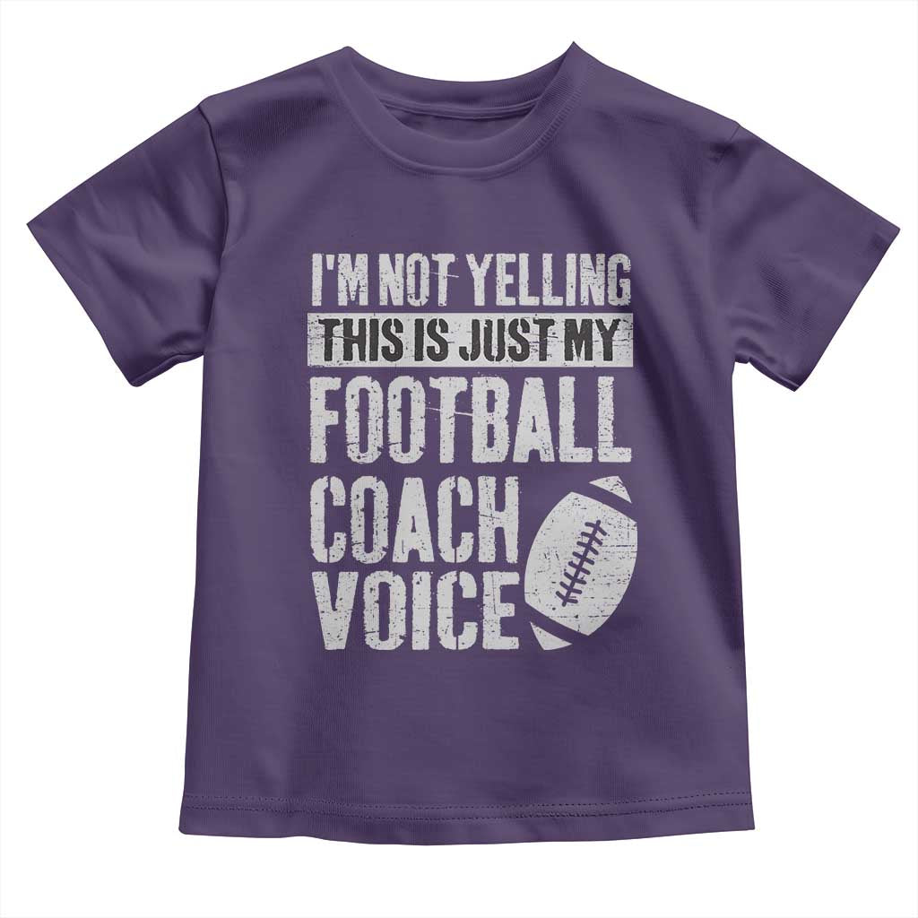 Football Coach Toddler T Shirt Cool Distressed Vintage Funny Not Yelling - Wonder Print Shop