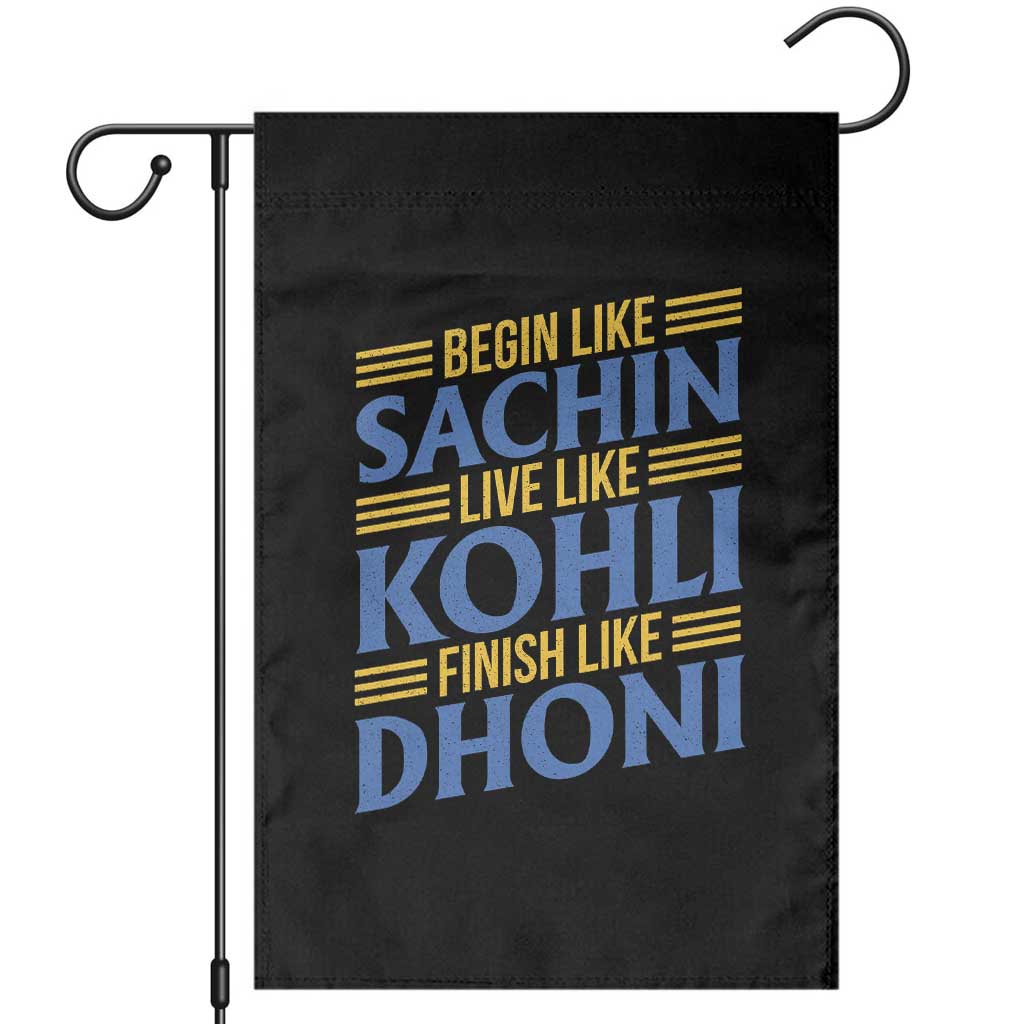 Indian Cricket Garden Flag Begin Like Sachin Live Like Kohli Finish Like Dhoni