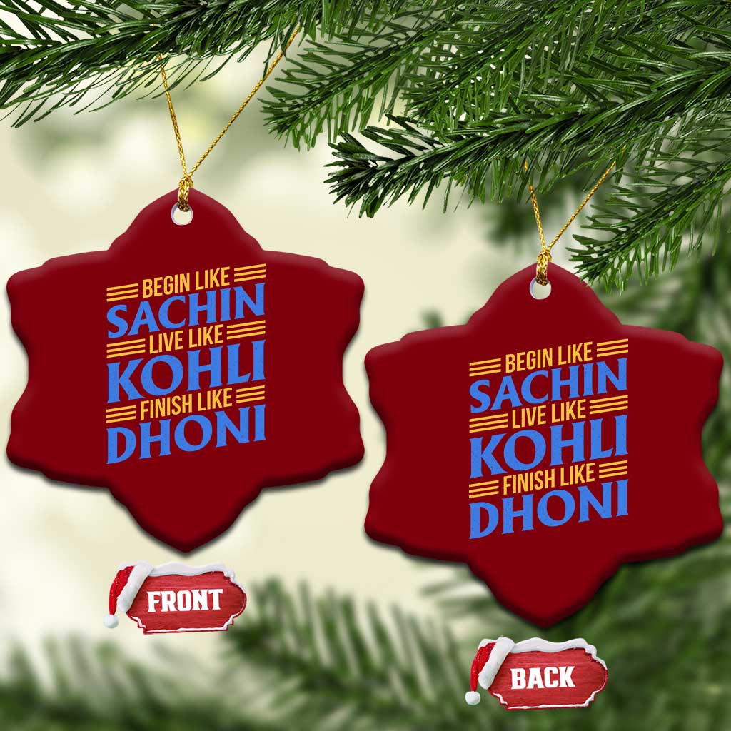 Indian Cricket Ceramic Ornament Begin Like Sachin Live Like Kohli Finish Like Dhoni