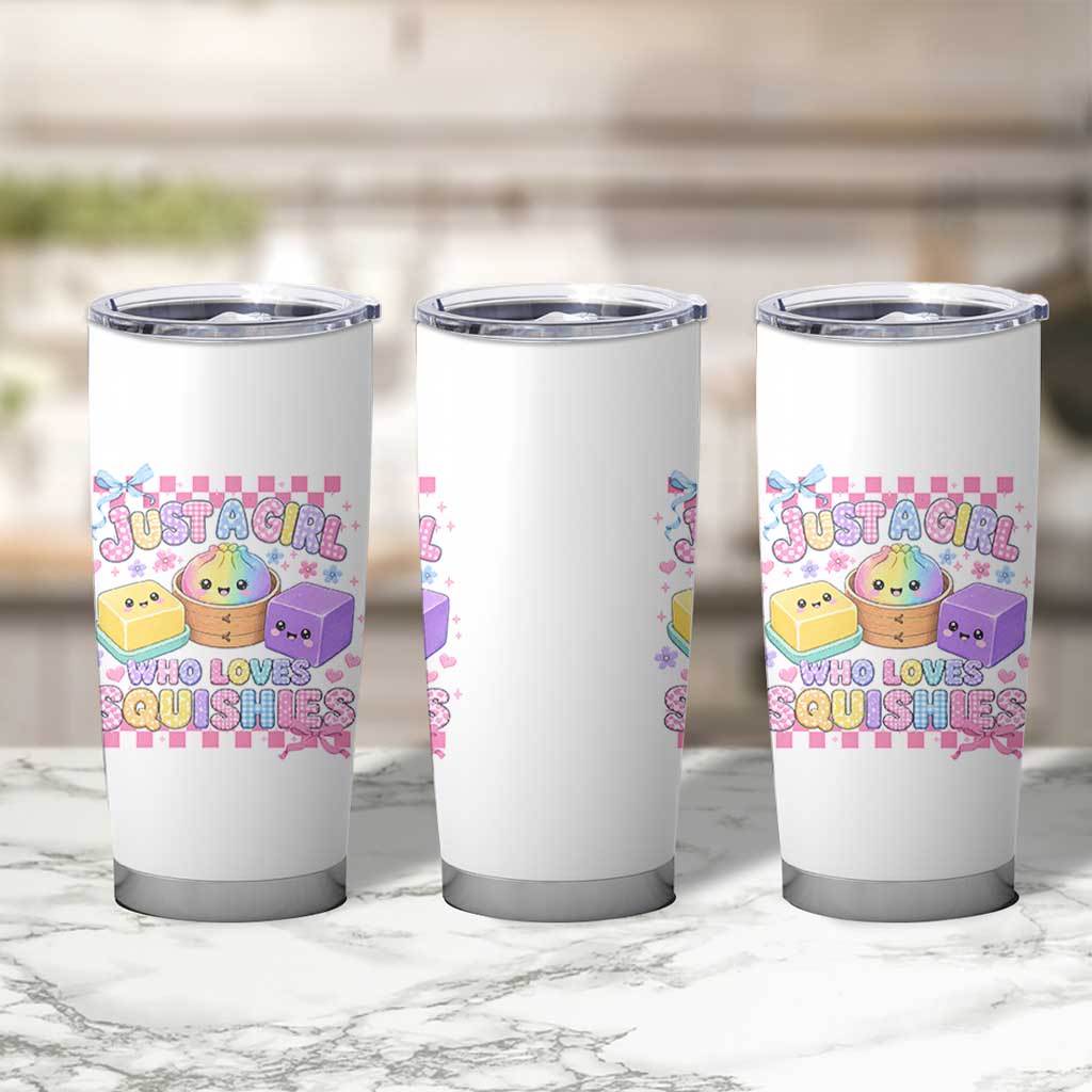 Just A Girl Who Loves Squishies Tumbler Cup Cute Kawaii Dumpling Graphic Coquette Bow Girls