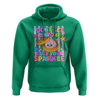 Squishy Lovers Hoodie Dont Let Anyone Dull Your Sparkle Cute Rainbow Dumpling Graphic