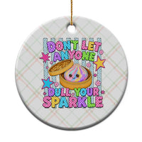 Squishy Lovers Ceramic Ornament Dont Let Anyone Dull Your Sparkle Cute Rainbow Dumpling Graphic