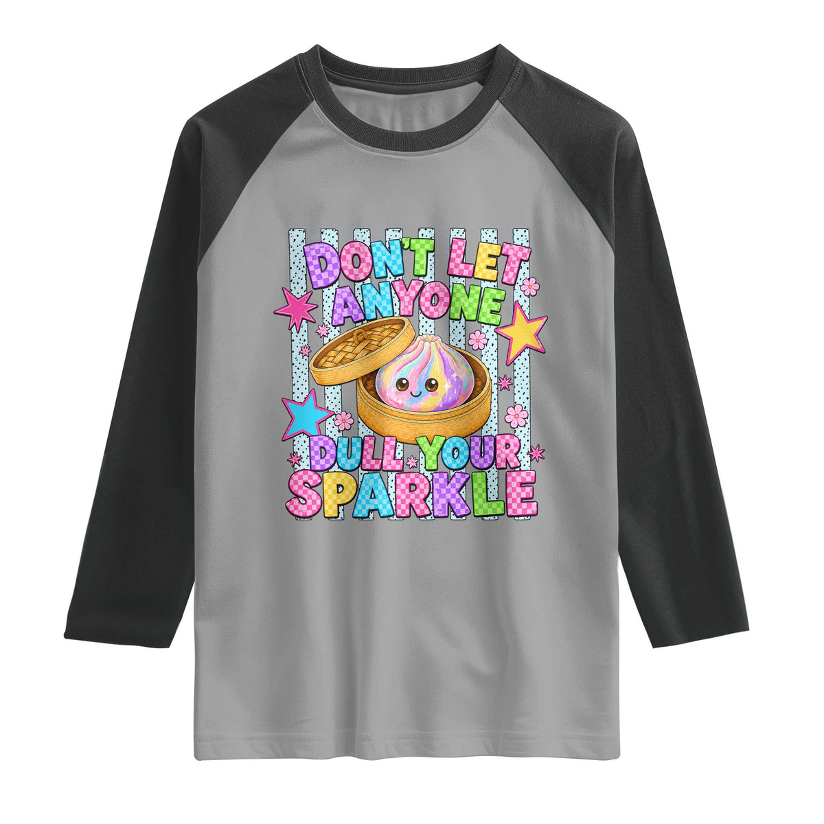 Squishy Lovers Raglan Shirt Dont Let Anyone Dull Your Sparkle Cute Rainbow Dumpling Graphic