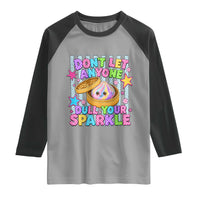 Squishy Lovers Raglan Shirt Dont Let Anyone Dull Your Sparkle Cute Rainbow Dumpling Graphic