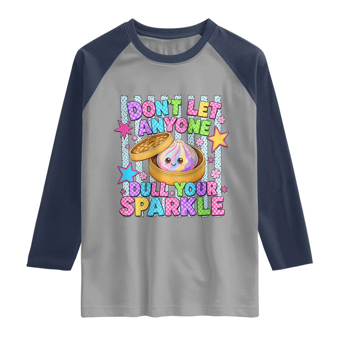 Squishy Lovers Raglan Shirt Dont Let Anyone Dull Your Sparkle Cute Rainbow Dumpling Graphic