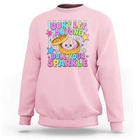 Squishy Lovers Sweatshirt Dont Let Anyone Dull Your Sparkle Cute Rainbow Dumpling Graphic