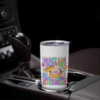 Squishy Lovers Tumbler Cup Dont Let Anyone Dull Your Sparkle Cute Rainbow Dumpling Graphic