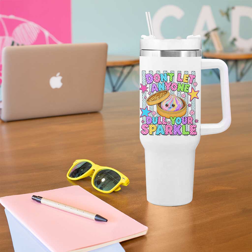 Squishy Lovers Tumbler With Handle Dont Let Anyone Dull Your Sparkle Cute Rainbow Dumpling Graphic