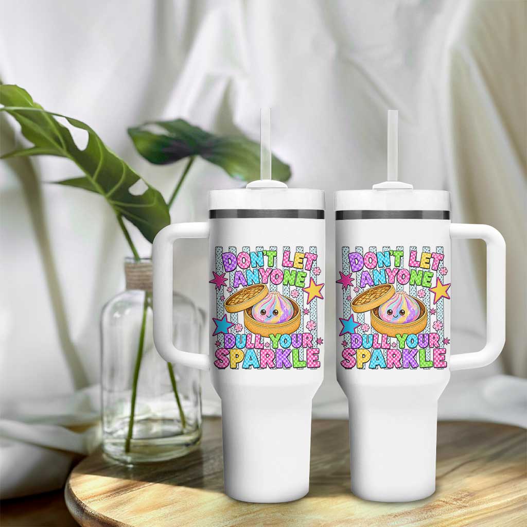Squishy Lovers Tumbler With Handle Dont Let Anyone Dull Your Sparkle Cute Rainbow Dumpling Graphic
