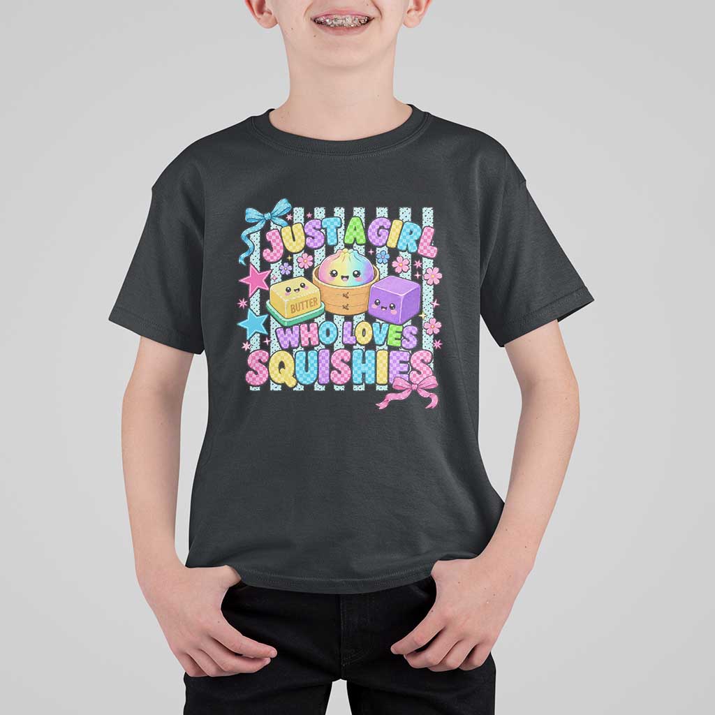 Just A Girl Who Loves Squishies T Shirt For Kid Cute Butter Dumpling Graphic Coquette Bow Girls