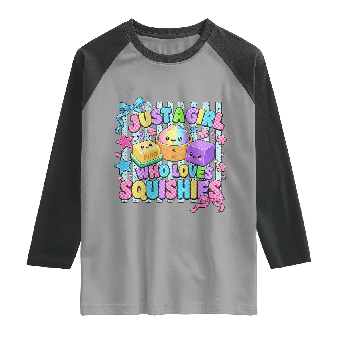Just A Girl Who Loves Squishies Raglan Shirt Cute Butter Dumpling Graphic Coquette Bow Girls